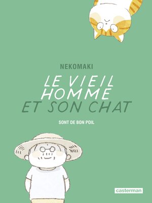 cover image of Le vieil homme et son chat (Tome 9)--Sont de bon poil